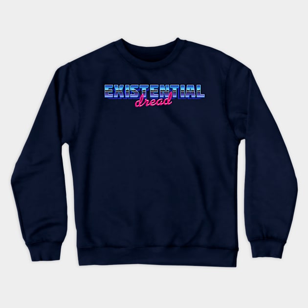 Existential Dread but Vibing Crewneck Sweatshirt by DigitalCleo